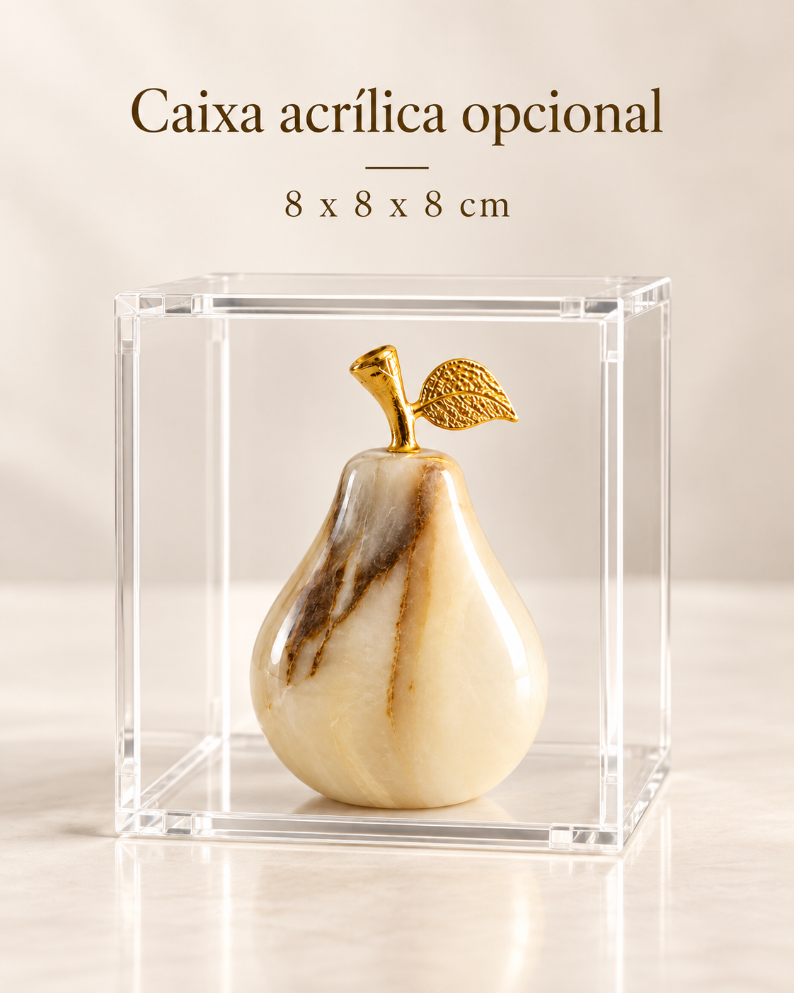 Kit Pera Decorativa em Ônix Paquistanês com Caixa Acrílica 8x8x8 cm